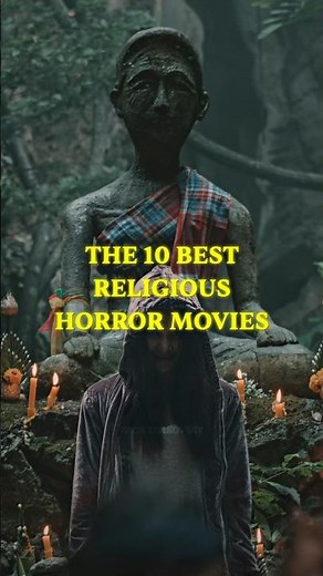 The 10 Best Religious Horror Movies