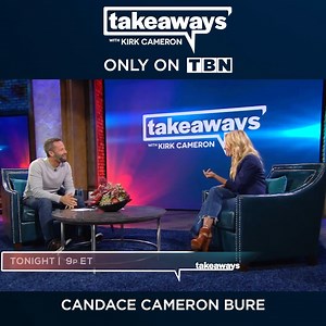 39K views · 2.5K reactions | This week on Takeaways with Kirk Cameron, I’m joined by my sister Candace Cameron Bure! We’ll talk about the shift from a full house to an empty nest, finding lasting joy, how kindness can transform a situation, and so much more! Watch tonight at 9PM Eastern// 6PM Pacific on TBN | Kirk Cameron | Facebook