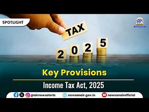 Key Provisions of Income Tax Act, 2025 | 01 April