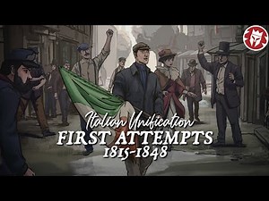 How and Why Italy Started the Unification - Risorgimento DOCUMENTARY
