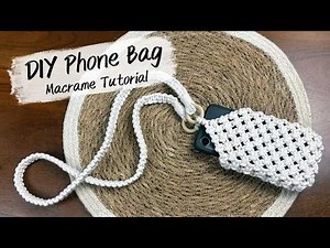 DIY Macramé Phone Bag, Step-by-Step Tutorial | Makramee Handtasche Anleitung