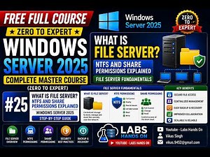 #25 What is File Server? NTFS and Share Permissions Explained | Windows Server 2025 File Server