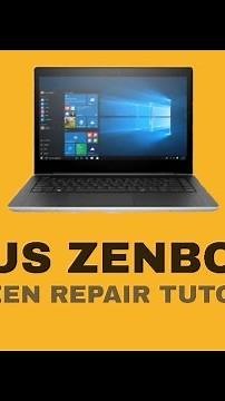 Asus Zenbook Laptop Screen Repair Tutorial