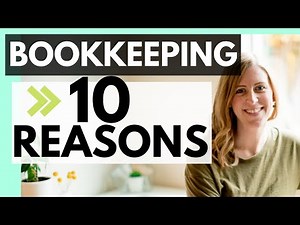 WHY START BOOKKEEPING?