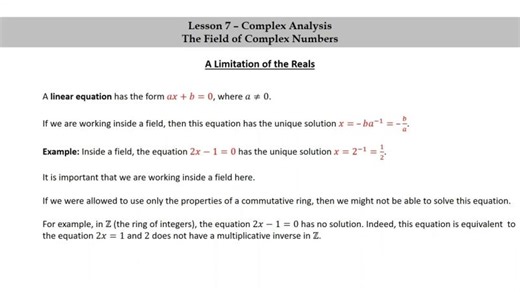 Pure Math - Lesson 7 - Complex Analysis - Part 1 - A Limitation of the Reals | Steve W.