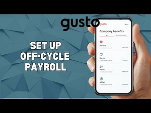 HOW TO SET UP OFF-CYCLE PAYROLL IN GUSTO