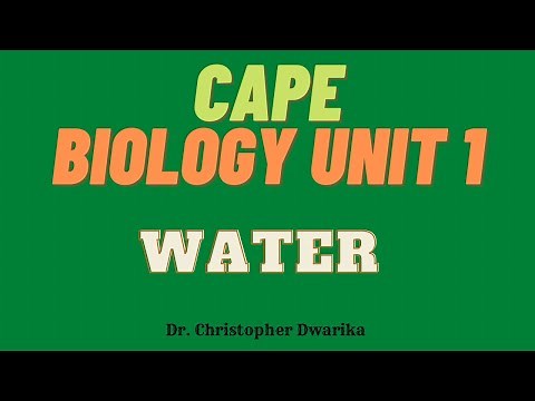 CAPE Biology Unit 1 Module 1 - Water