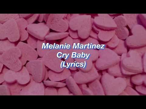 Melanie Martinez || Cry Baby || (Lyrics)