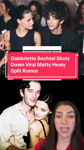 Gabbriette Bechtel Addresses Matty Healy Split Rumors