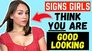 Signs Women Think You’re Good Looking (Even If You Don’t Think So) Learn how to tell if you're good looking... In today's video we're going to be discussing a number of important signs that reveal if girls think you're a good looking guy. Hey there, it's Anna. Ever wondered if women find you attractive, even when you're doubting yourself? Today, we're uncovering the body language signs that women give off when they think you're good looking. It's not always about direct compliments; sometimes, t