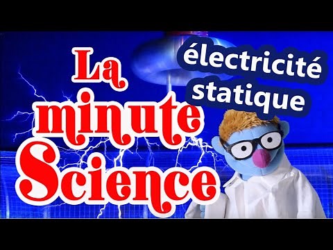 5 EXPÉRIENCES avec l'ELECTRICITÉ STATIQUE et Magnétisme - La minute science de Norbert