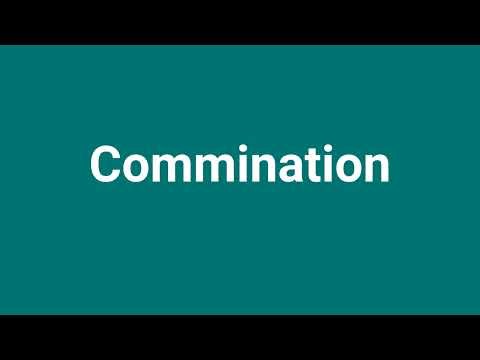 'Commination' Meaning and Pronunciation