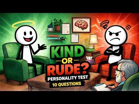 Are You Rude or Kind? 10 Question Personality Test (Instant Results)