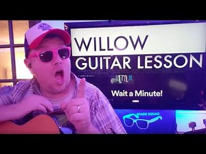 How To Play Wait A Minute! - Willow Guitar Tutorial (Beginner Lesson!)