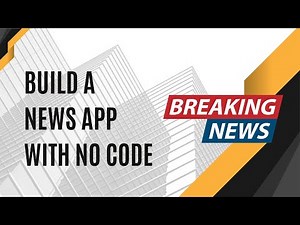 Build a News App with no code using FlutterFlow