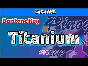 Titanium by Sia (Karaoke : Baritone Key)