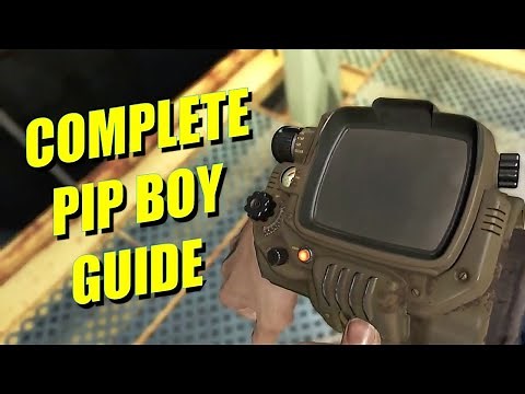 FALLOUT 4 - Complete PIP BOY Guide