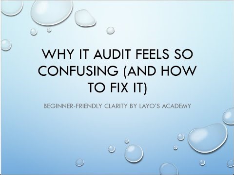 The Real Reason You Are Still Confused About IT Audit