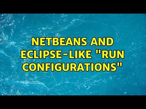 NetBeans and Eclipse-like "run configurations" (3 Solutions!!)