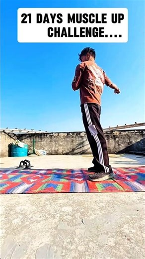 Day 2: 21 Days Muscle Up Challenge 🚀 #calisthenics #fitness