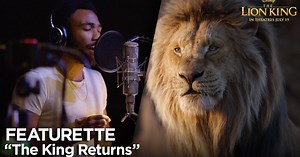 New Behind-the-Scenes Featurette for "The Lion King"