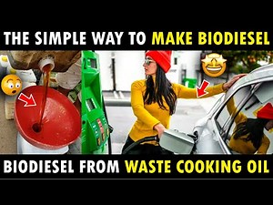 BIODIESEL FROM WASTE COOKING OIL | THE SIMPLE WAY TO MAKE BIODIESEL