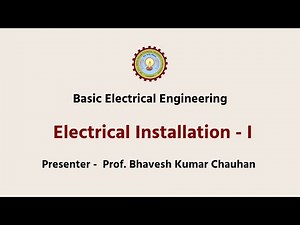 Basic Electrical Engineering | Electrical Installation - I (3)
