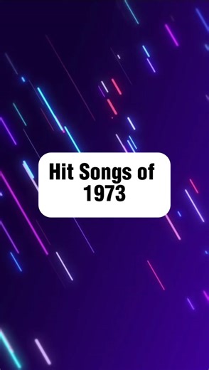 Top Hit Songs of 1973: A Nostalgic Musical Journey