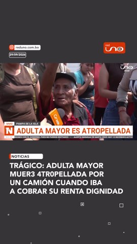 #SantaCruz | Una adulta mayor perdió la vida tras ser 4tropellada por un camión de alto tonelaje en la avenida Virgen de Cotoca, en la zona de la Pampa de la Isla. La mujer se dirigía junto a su esposo a cobrar su Renta Dignidad. El conductor fue aprehendido con fines investigativos, mientras vecinos exigen medidas de seguridad vial ante los constantes accidentes en la zona. ▶️ Más información en: www.reduno.com.bo #RedUno #RedUnoDigital #Notivisión #Noticias #Viral #TikTok #Virales