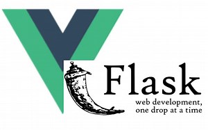 2022最新Flask Vue的前后端开发快速教程（含源码）