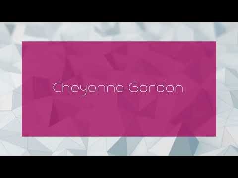 Cheyenne Gordon - appearance