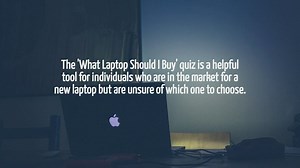 What Laptop Should I Buy Quiz
