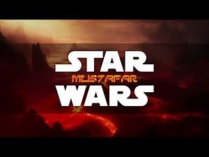 Mustafar - Star Wars Ambience (Volcanic Landscape / Lava / Wind)