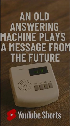 An Old Answering Machine plays message from future#viral #story #shorts #horrorstories #paranormal