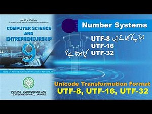 Number Systems & Unicode (UTF-8, UTF-16, UTF-32) Explained | PEN Academy