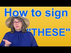 How To Sign THESE — ASL Word Of The Day — Word 106