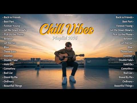 Top Chill Vibes Playlist 🎵 | Acoustic English Covers of Spotify Hits