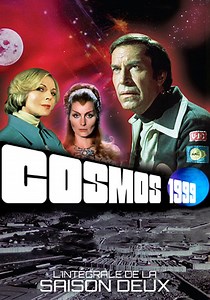 Saison 2 Cosmos 1999 streaming: où regarder les épisodes?