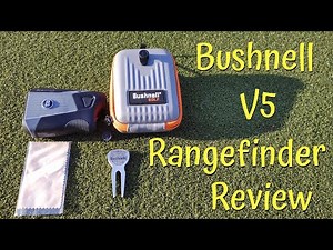 Bushnell V5 Rangefinder Review