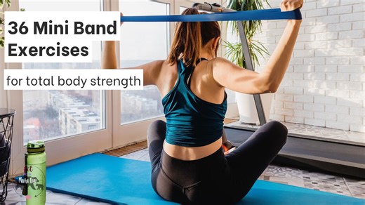 36 Band Exercises You Can Do at Home (No Gym Needed!)