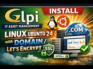Install GLPI IT Asset Management on Linux Ubuntu 24.04.02_LTS with a Domain/Let's Encrypt_SSL!