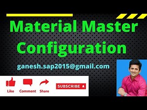 SAP Material Master Configuration video by Ganesh Padala