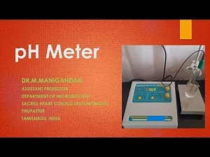pH Meter - Principle, Parts, working procedure and applications