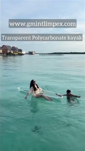 Transparent Polycarbonate kayak Boat - GM Trading - Madurai +919342322639 - www.gmintlimpex.com