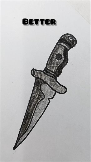 How To Draw Knife 🔪 Easy VS Normal VS Better / #drawing #shorts #ytshorts #viral