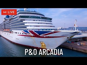 SHIPS TV - P&O Arcadia Cruise Ship Departing Port of Southampton (LIVE)