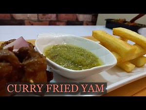 DELICIOUS AND TASTY CURRY FRIED YAM WITH GIZZARD SAUCE.