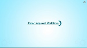 6.5 Export Approval Workflows