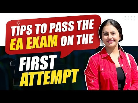 Tips To Pass The EA Exam In First Attempt | Expert Advice and Study Strategies | AKPIS Institute