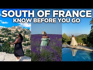 South of France Travel Guide - What to See and Do in 2025